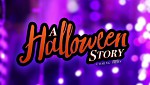 A Halloween Story: Trailer