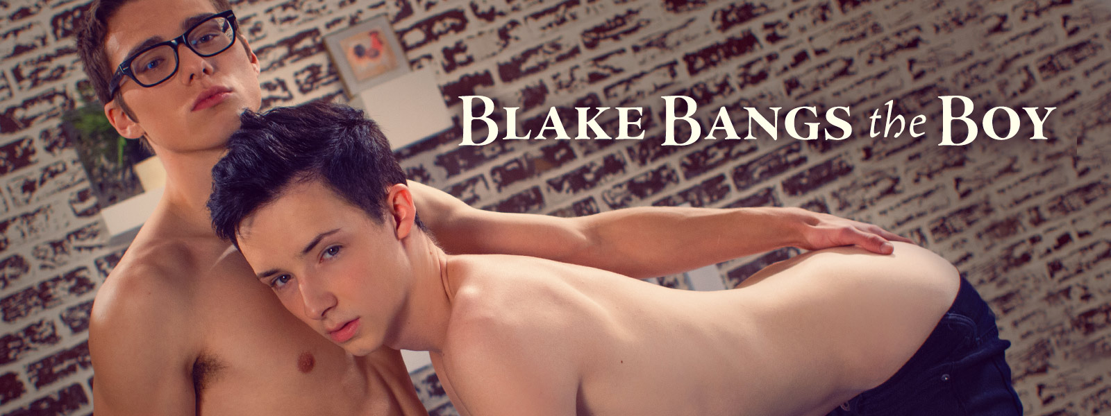Blake Bangs the Boy