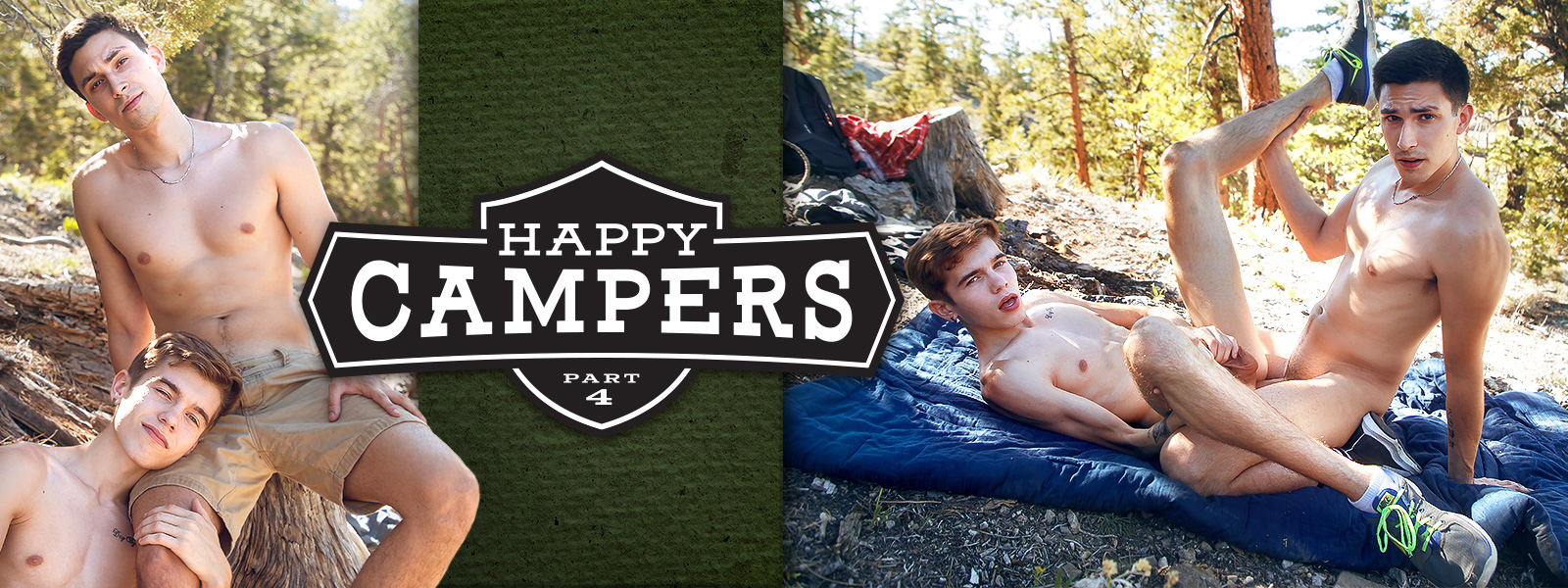 Happy Campers: Part 4