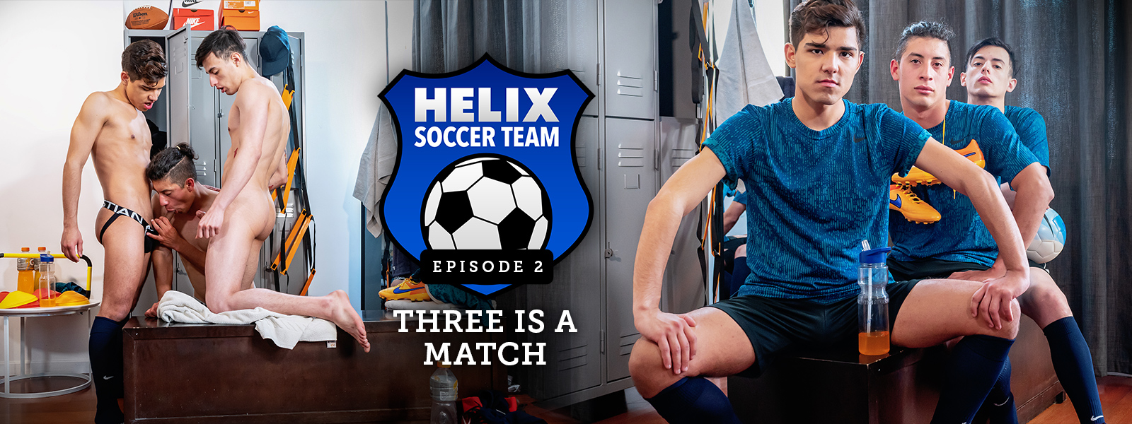Helix Soccer Team | Ep. 2 Three Is a Match