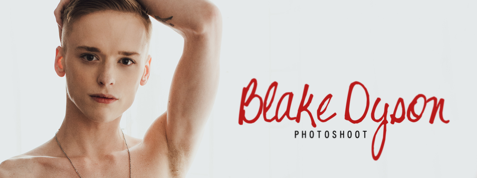 Blake Dyson Photoshoot